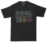 Cool Since 1990 | Personalize with Your Own Year | Birthday Shirt | Mens Big & Tall T-Shirt