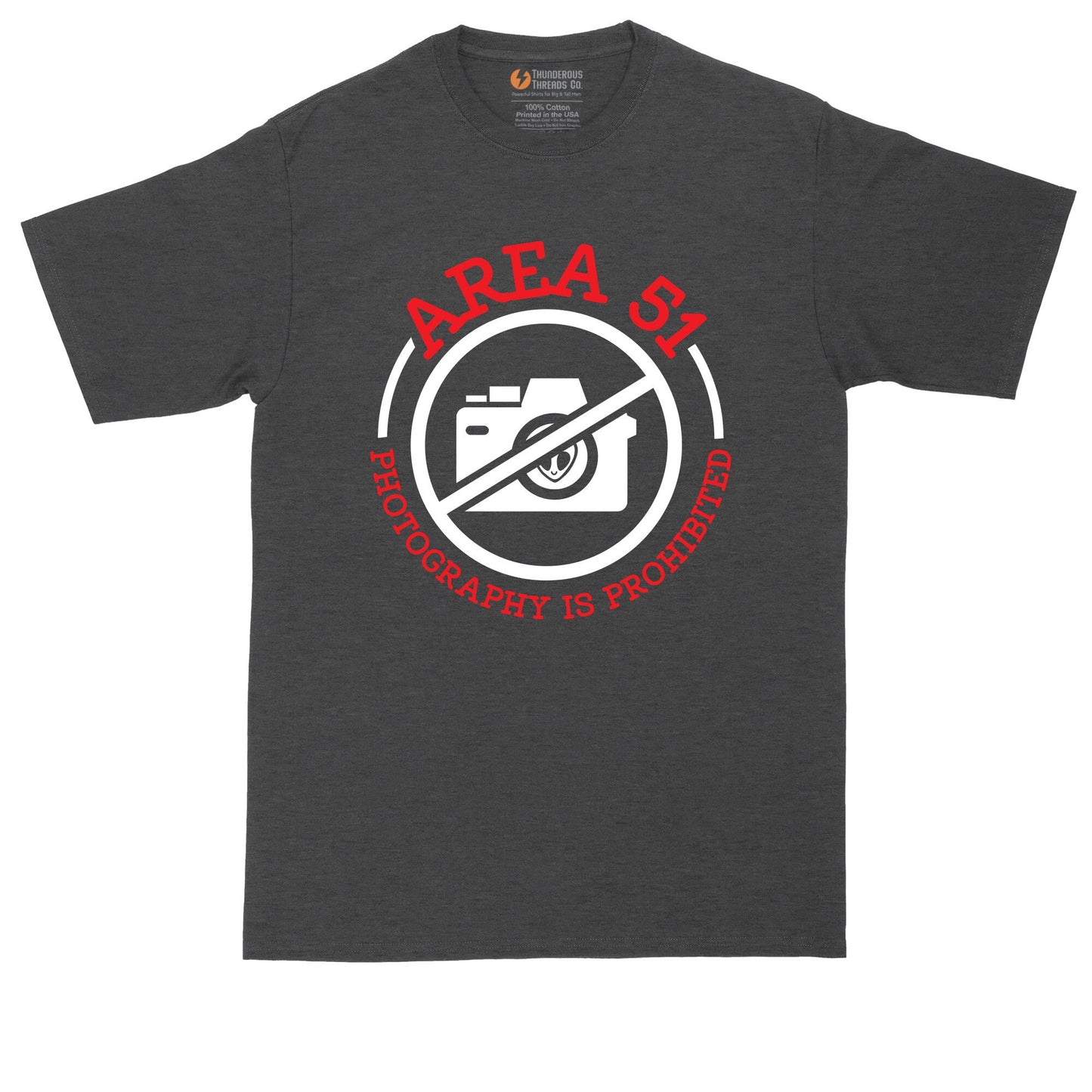 Area 51 Photography Prohibited | Mens Big & Tall T-Shirt