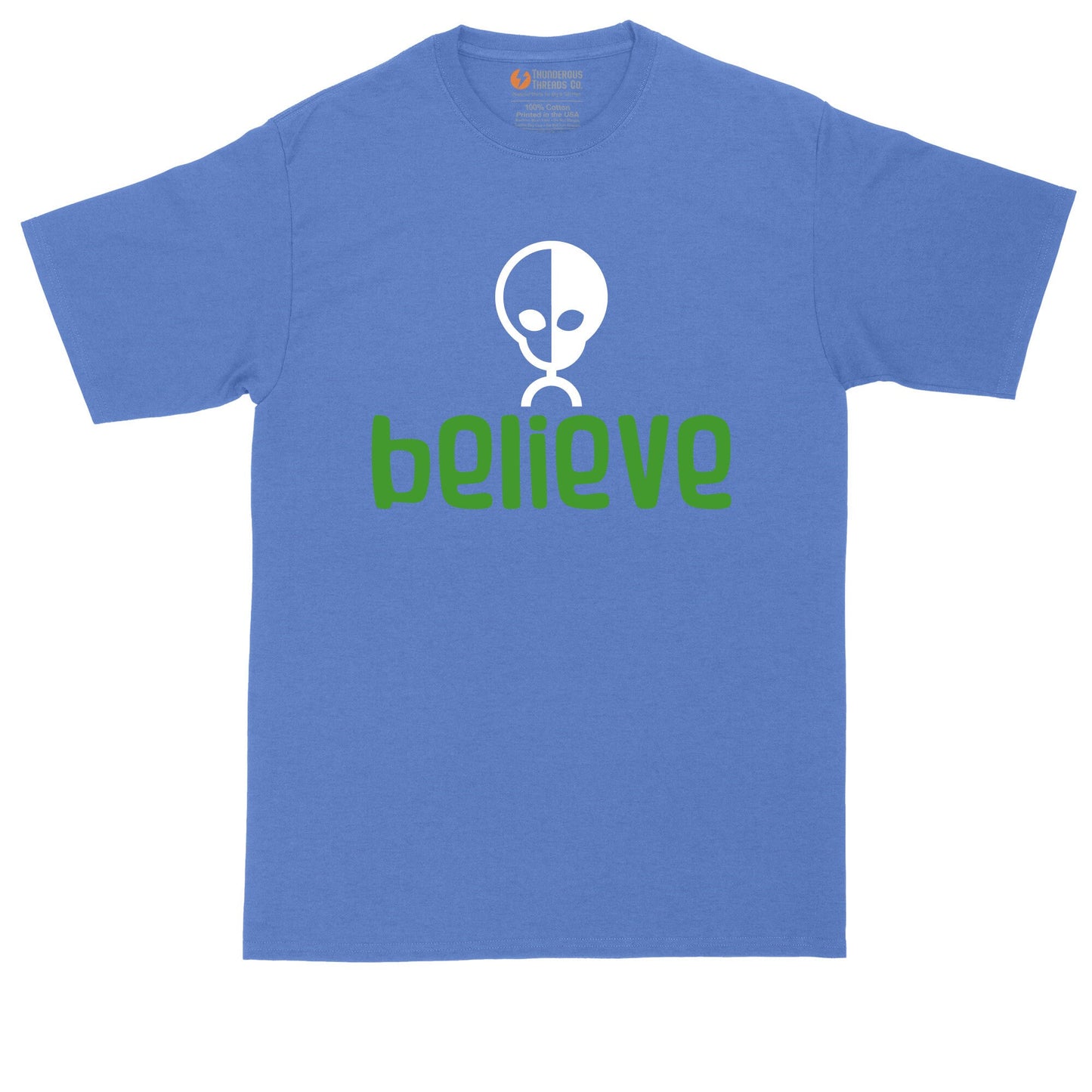 Believe | Alien Design | Mens Big and Tall T-Shirt