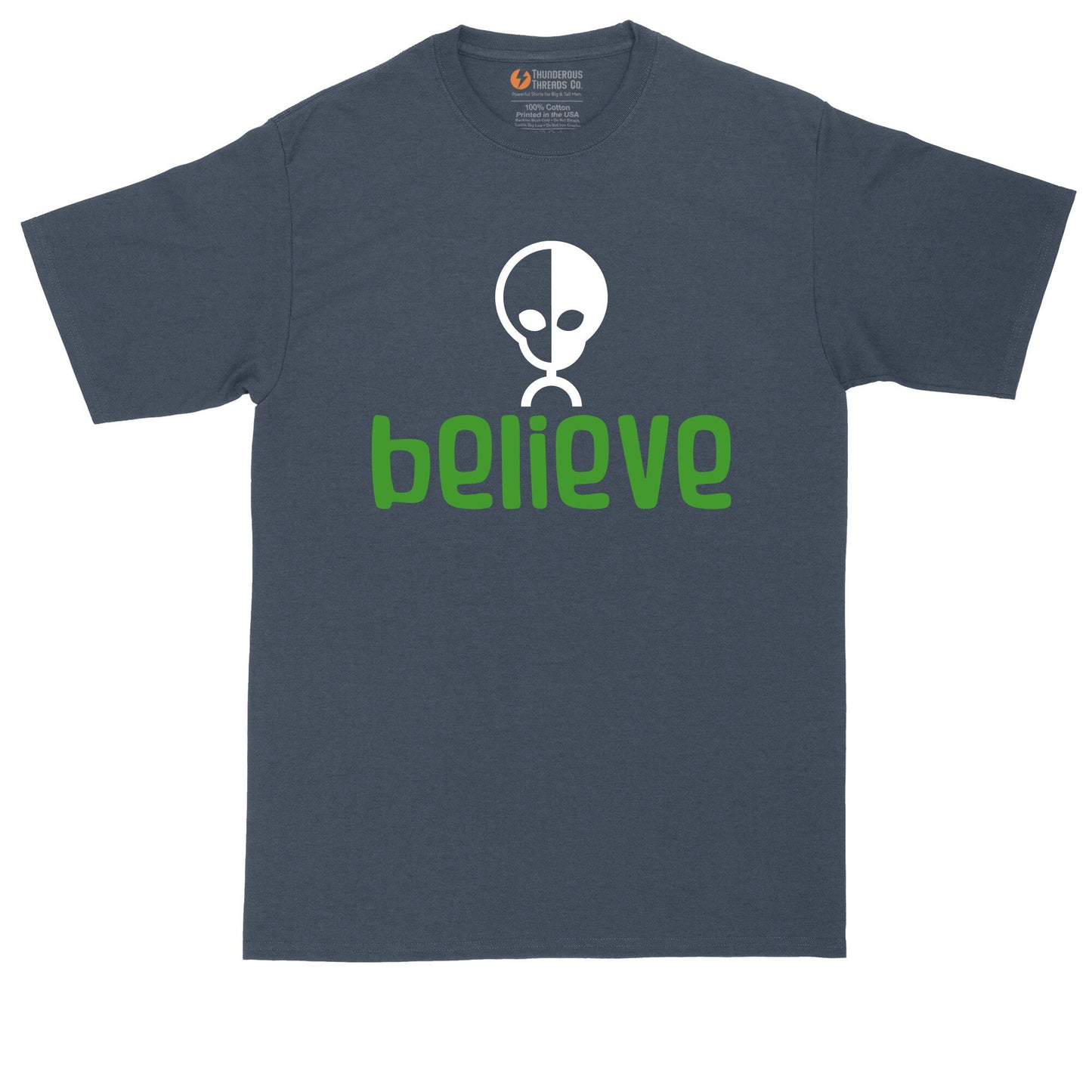 Believe | Alien Design | Mens Big and Tall T-Shirt