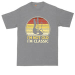 I'm Not Old I'm Classic Guitar Version | Music Shirt | Guitar Player Shirt | Mens Big and Tall T-Shirt