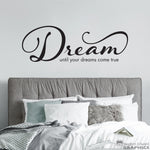 Dream Wall Decal - until your dreams come true Quote Decal - Large