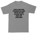 Santa Saw | Mens Big & Tall T-Shirt | Funny Christmas Shirt | Christmas Gift Shirt | Santa Claus Shirt