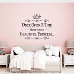 Once Upon a Time there was a Princess Decal | Princess Wall Art | Girl Bedroom Decor | Crown Decal