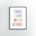 Cool Kids Read Books Poster & Print. Muted Rainbow colors.