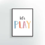 Let&#39;s Play Poster or Print. Muted Rainbow color scheme. Playroom Decor.