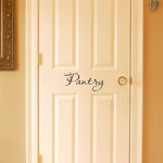 Pantry Door Decal. Script font.