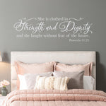 She is clothed in Strength and Dignity and she laughs without fear of the future. Proverbs 31:25 bible verse. Wall decal.