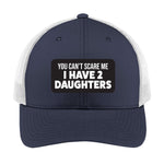 You Can't Scare Me I Have Daughters | Men's Trucker Cap | Mesh Hat | Personalized Hat | Fathers Day Gift | Grandpa Hat | Funny Hat