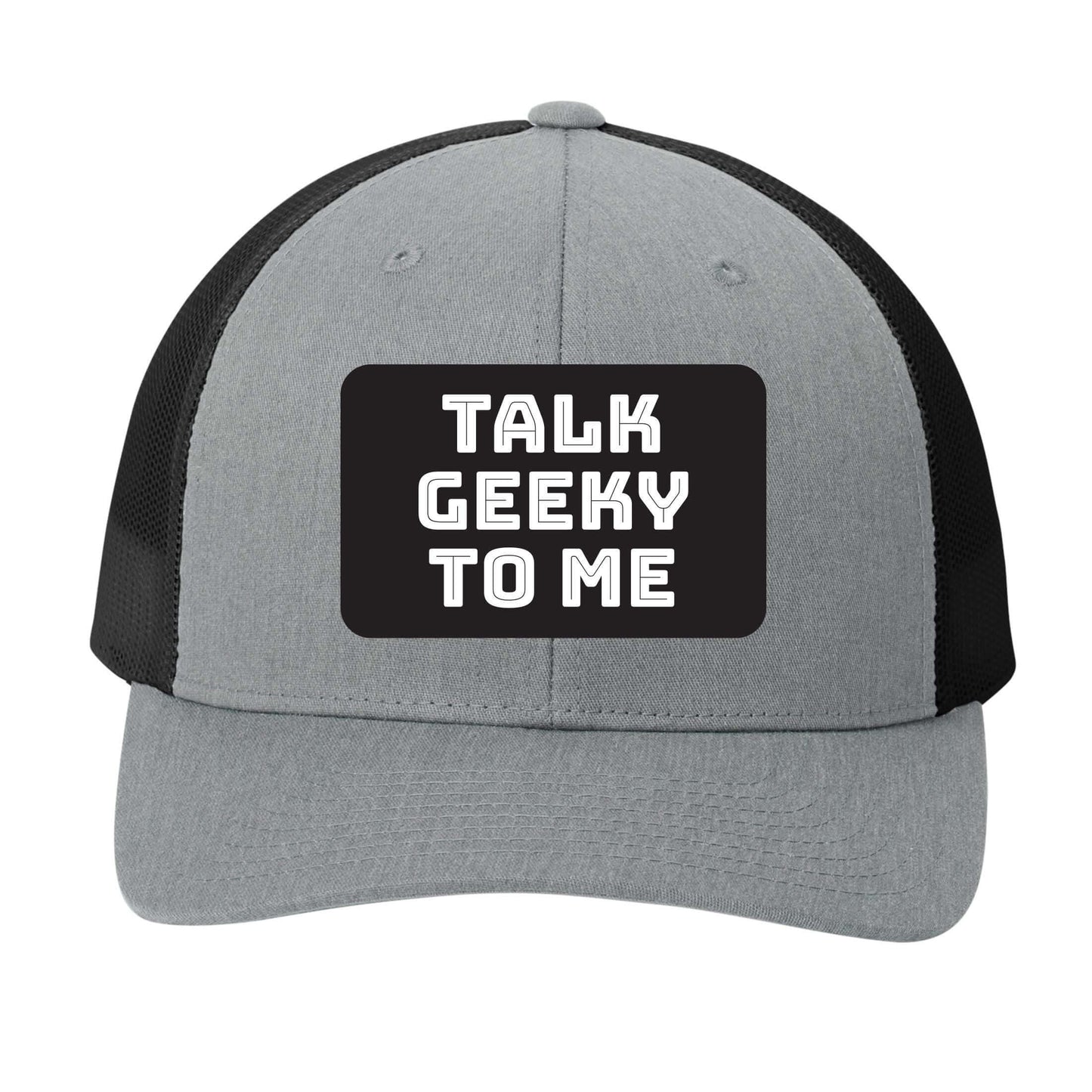 Talk Geeky to Me | Men's Trucker Cap | Mesh Hat | Nerd Hat | Sarcastic Hat | Unisex | Funny Hat