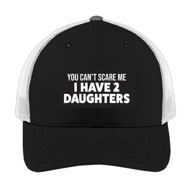 You Can't Scare Me I Have Daughters | Men's Trucker Cap | Mesh Hat | Personalized Hat | Fathers Day Gift | Grandpa Hat | Funny Hat