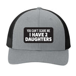 You Can't Scare Me I Have Daughters | Men's Trucker Cap | Mesh Hat | Personalized Hat | Fathers Day Gift | Grandpa Hat | Funny Hat